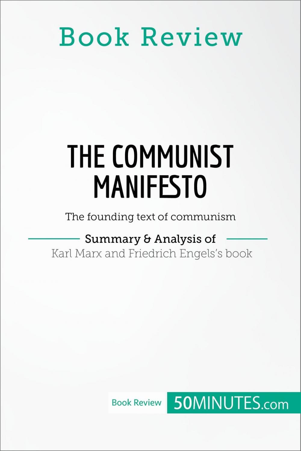 Big bigCover of Book Review: The Communist Manifesto by Karl Marx and Friedrich Engels