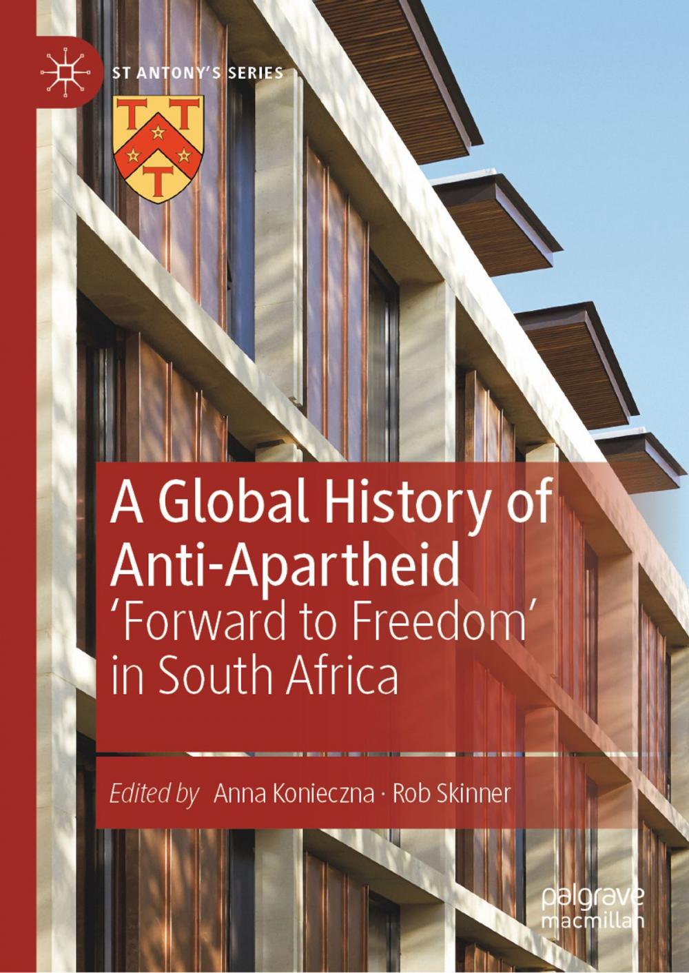 Big bigCover of A Global History of Anti-Apartheid