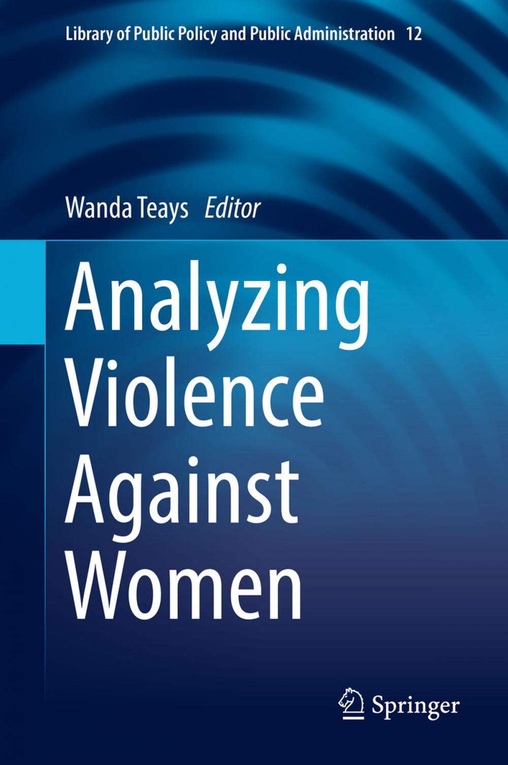 Big bigCover of Analyzing Violence Against Women