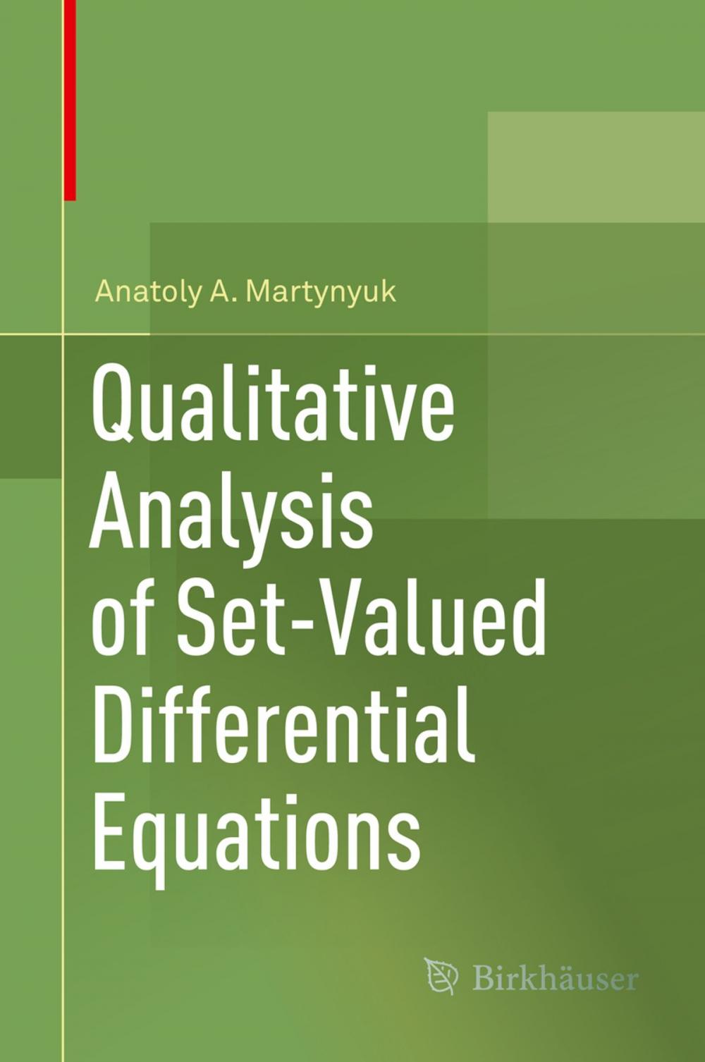 Big bigCover of Qualitative Analysis of Set-Valued Differential Equations