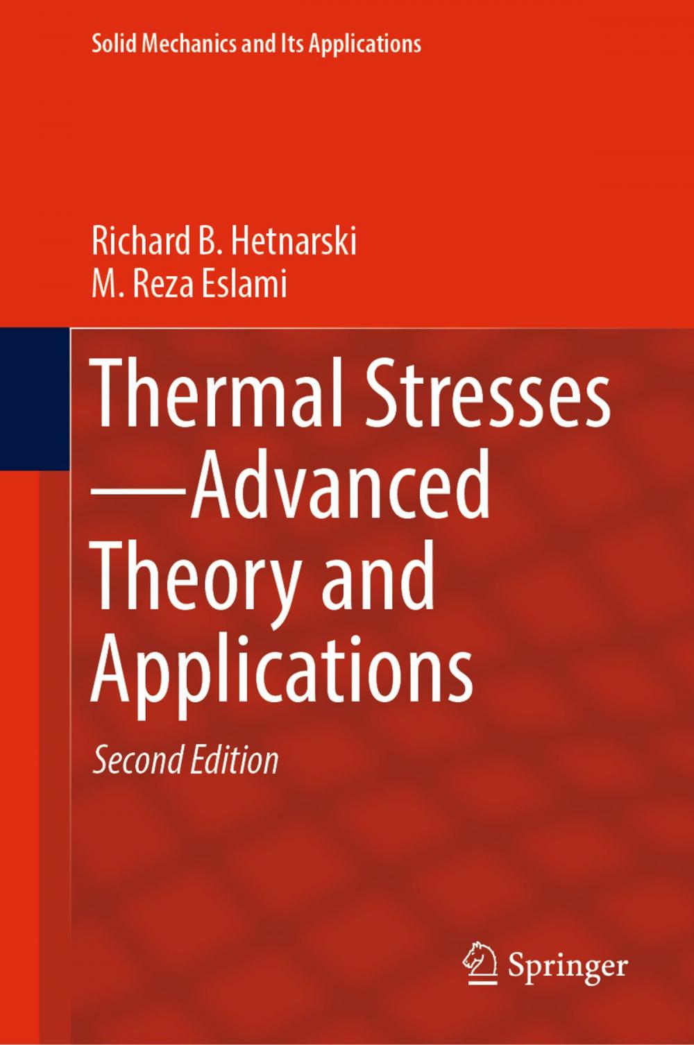 Big bigCover of Thermal Stresses—Advanced Theory and Applications