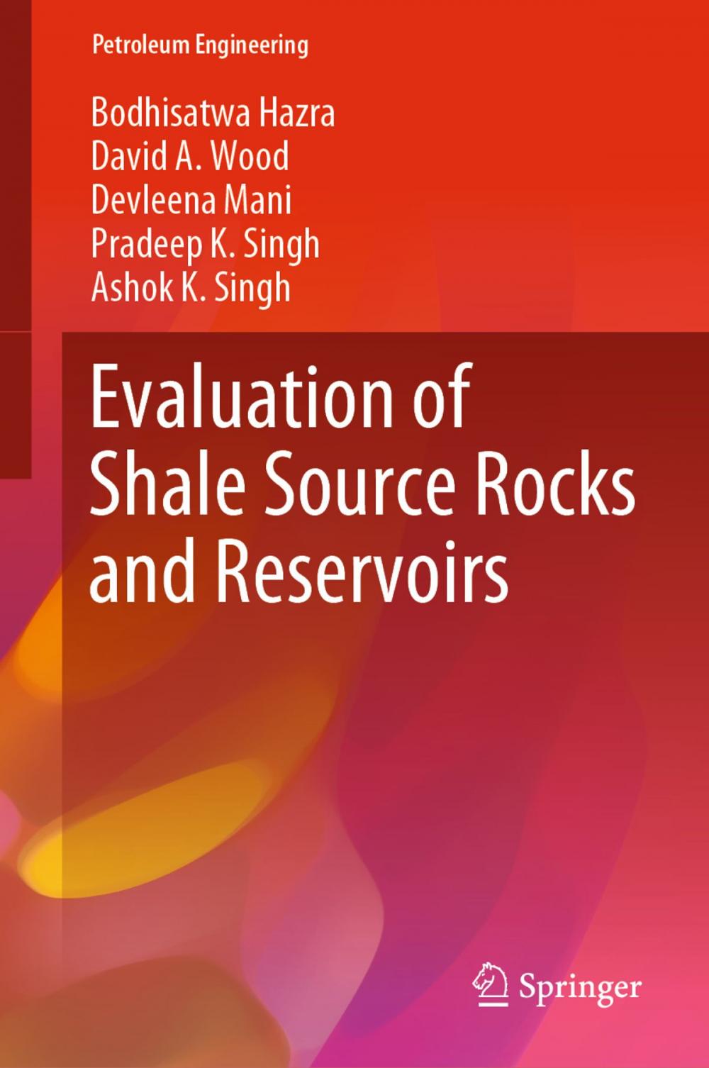 Big bigCover of Evaluation of Shale Source Rocks and Reservoirs