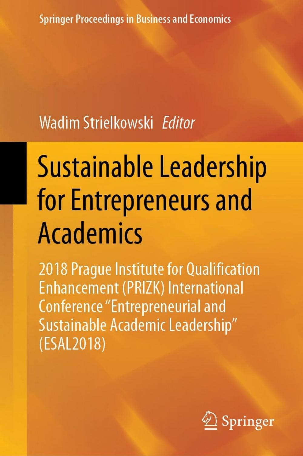 Big bigCover of Sustainable Leadership for Entrepreneurs and Academics