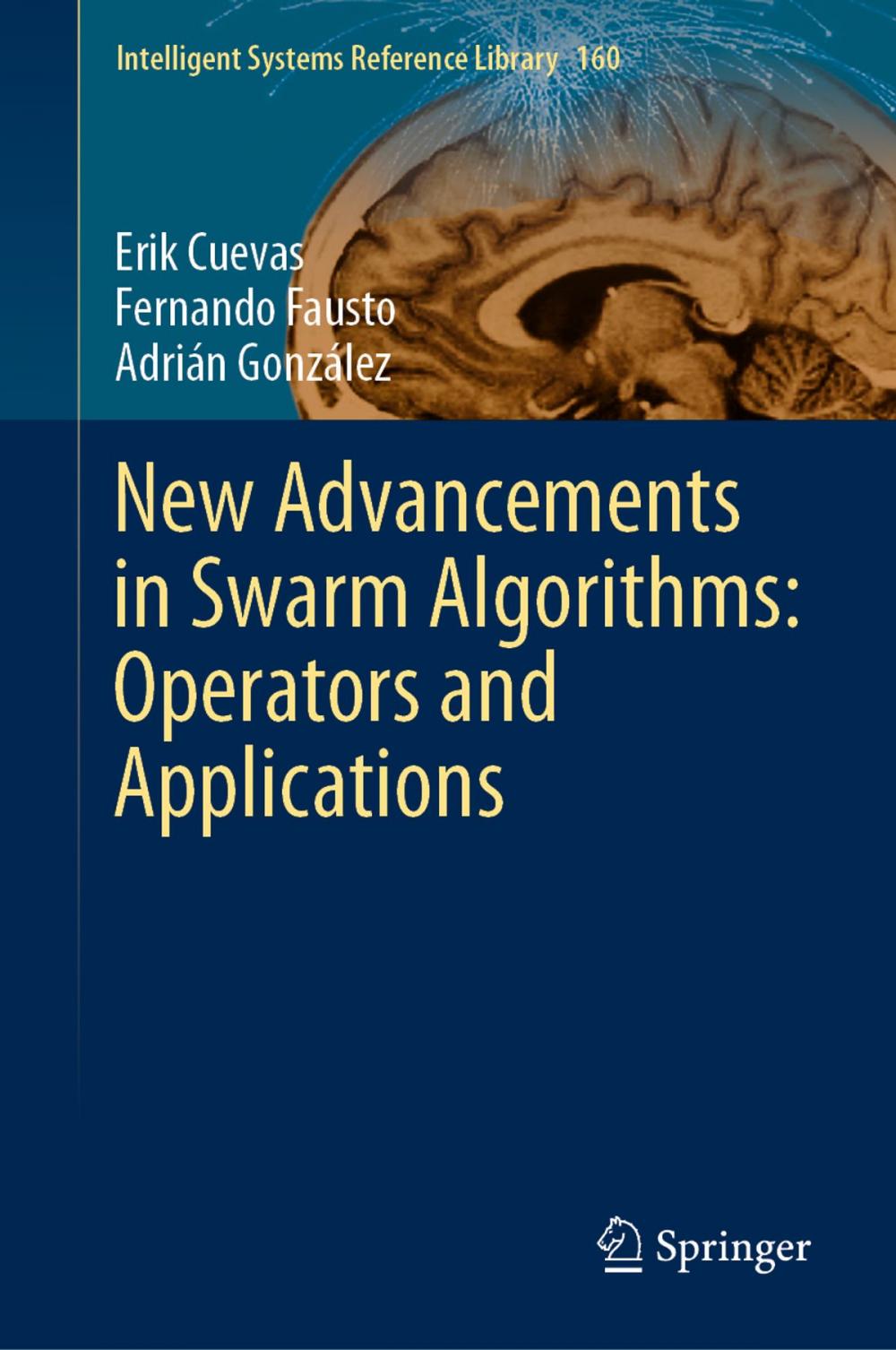 Big bigCover of New Advancements in Swarm Algorithms: Operators and Applications