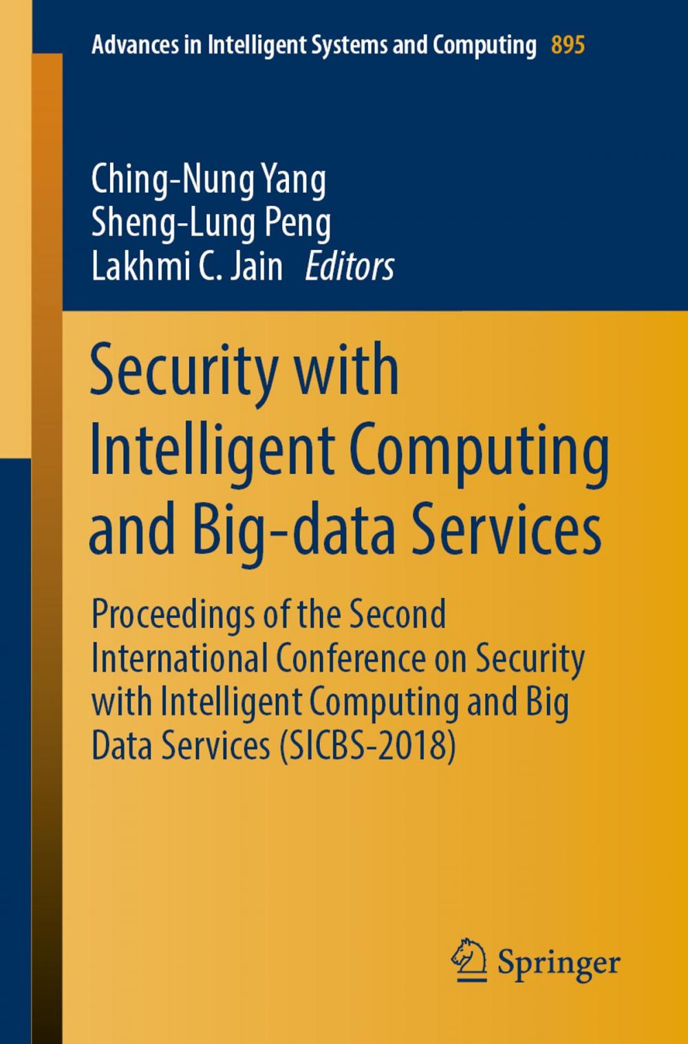 Big bigCover of Security with Intelligent Computing and Big-data Services