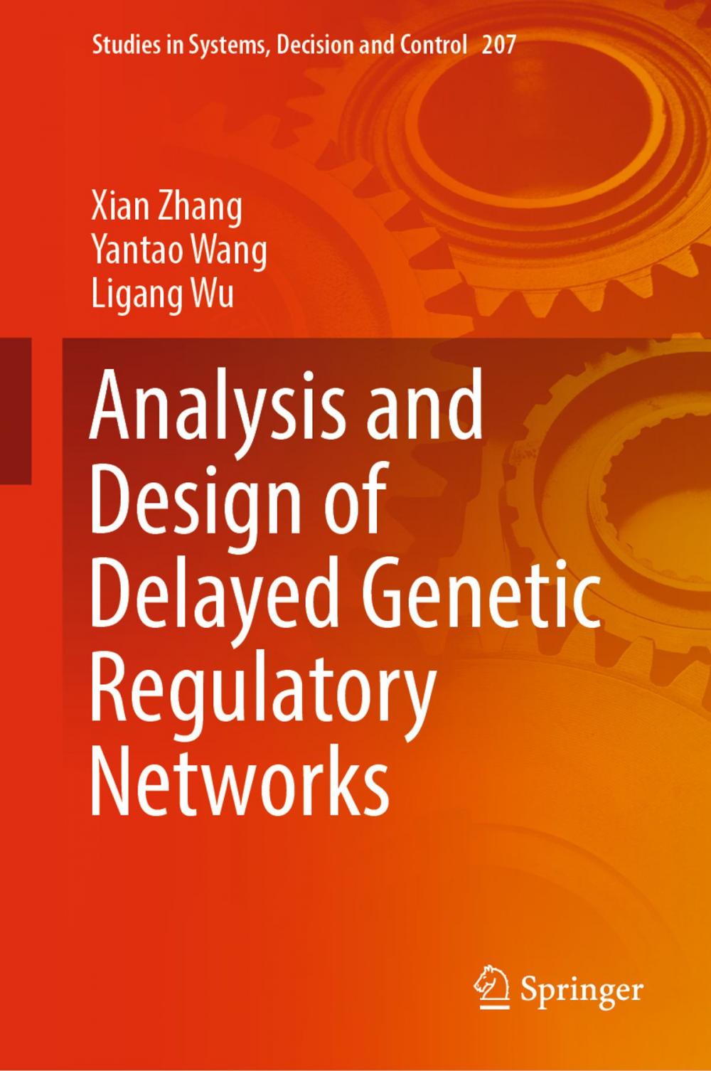 Big bigCover of Analysis and Design of Delayed Genetic Regulatory Networks