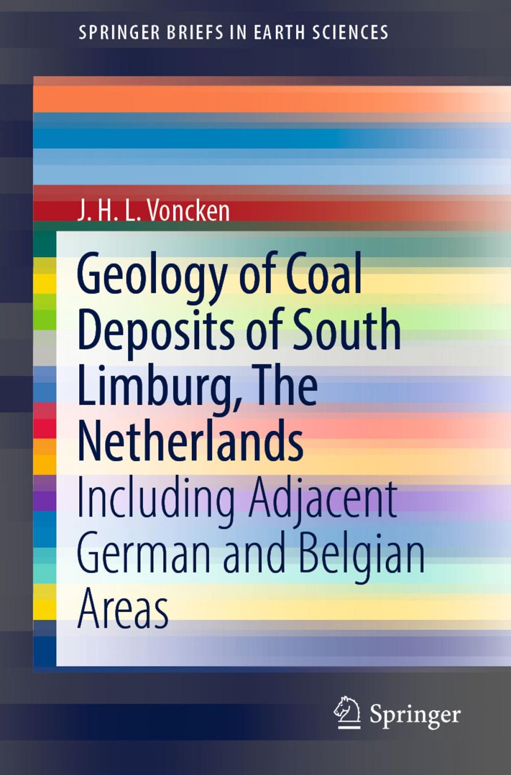 Big bigCover of Geology of Coal Deposits of South Limburg, The Netherlands