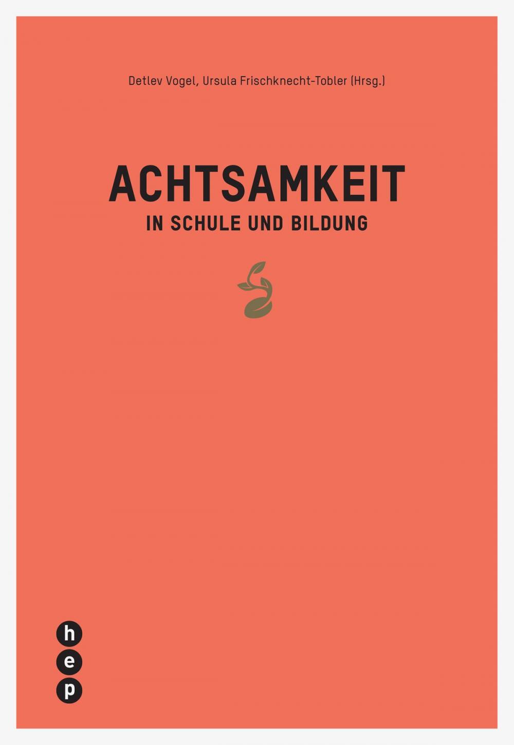 Big bigCover of Achtsamkeit in Schule und Bildung (E-Book)