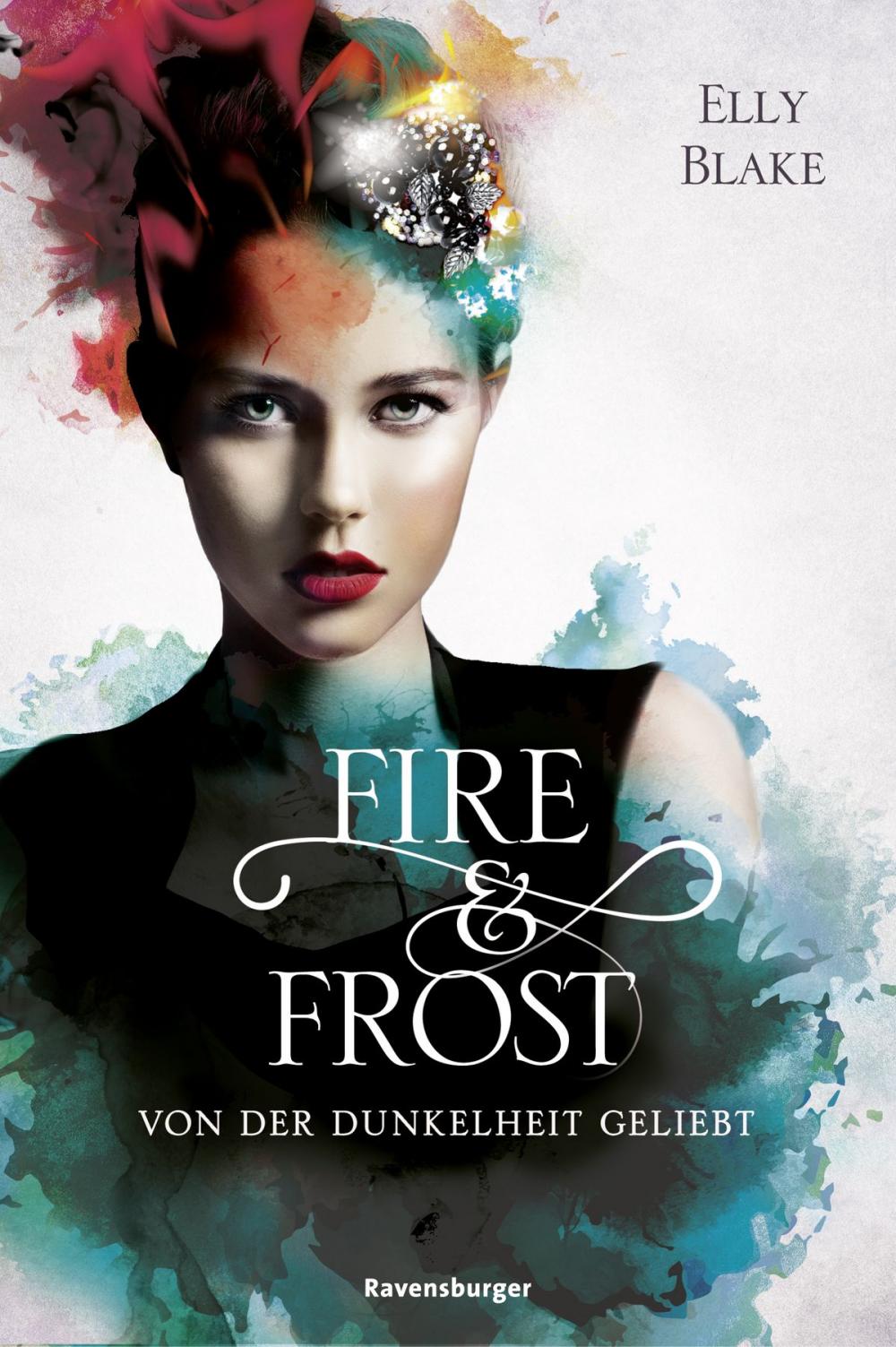 Big bigCover of Fire &amp; Frost, Band 3: Von der Dunkelheit geliebt