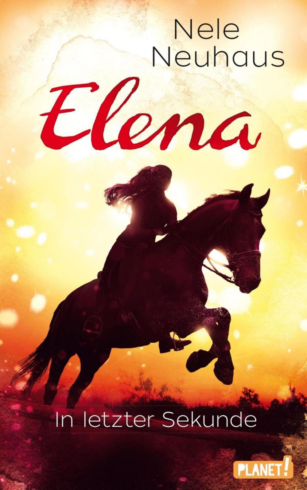 Big bigCover of Elena – Ein Leben für Pferde 7: In letzter Sekunde