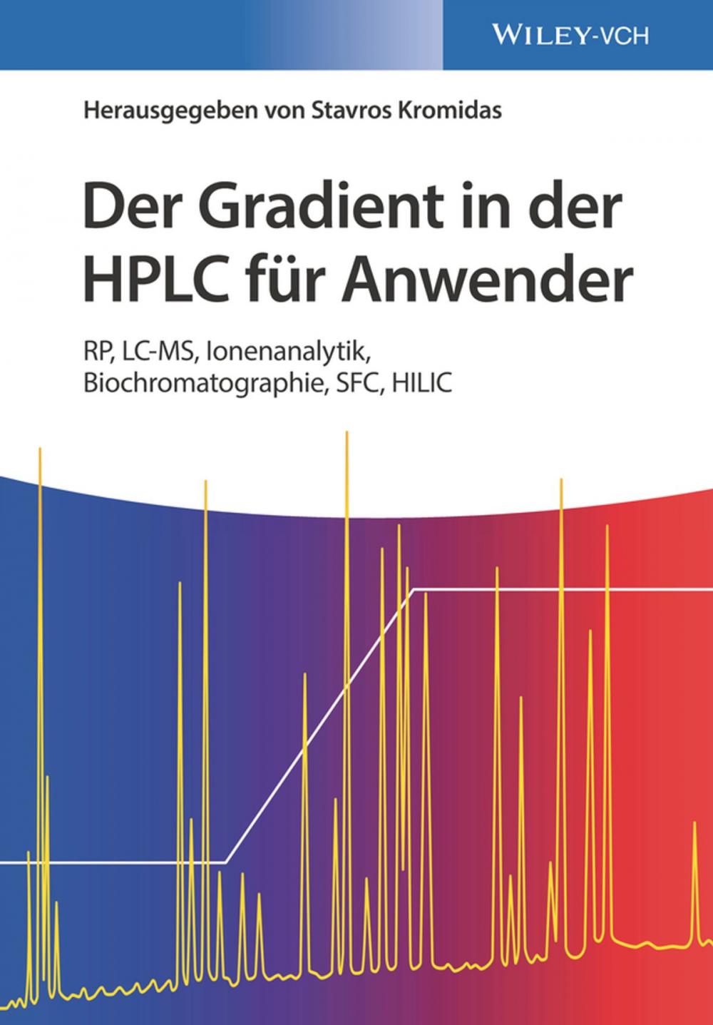 Big bigCover of Der Gradient in der HPLC für Anwender