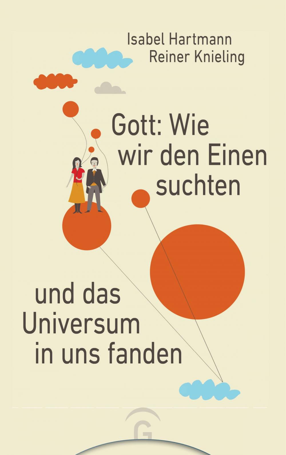 Big bigCover of Gott: Wie wir den Einen suchten und das Universum in uns fanden