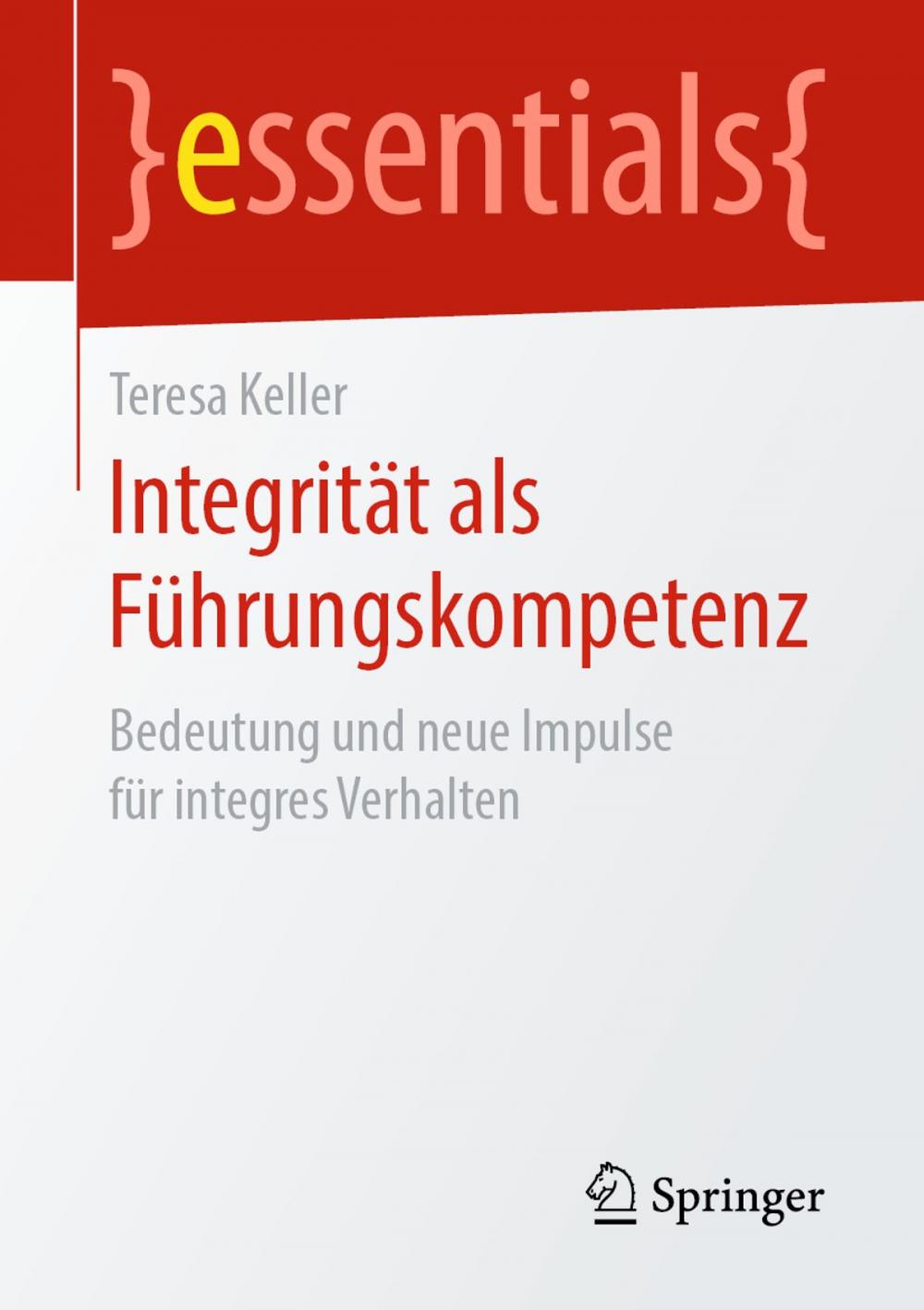 Big bigCover of Integrität als Führungskompetenz