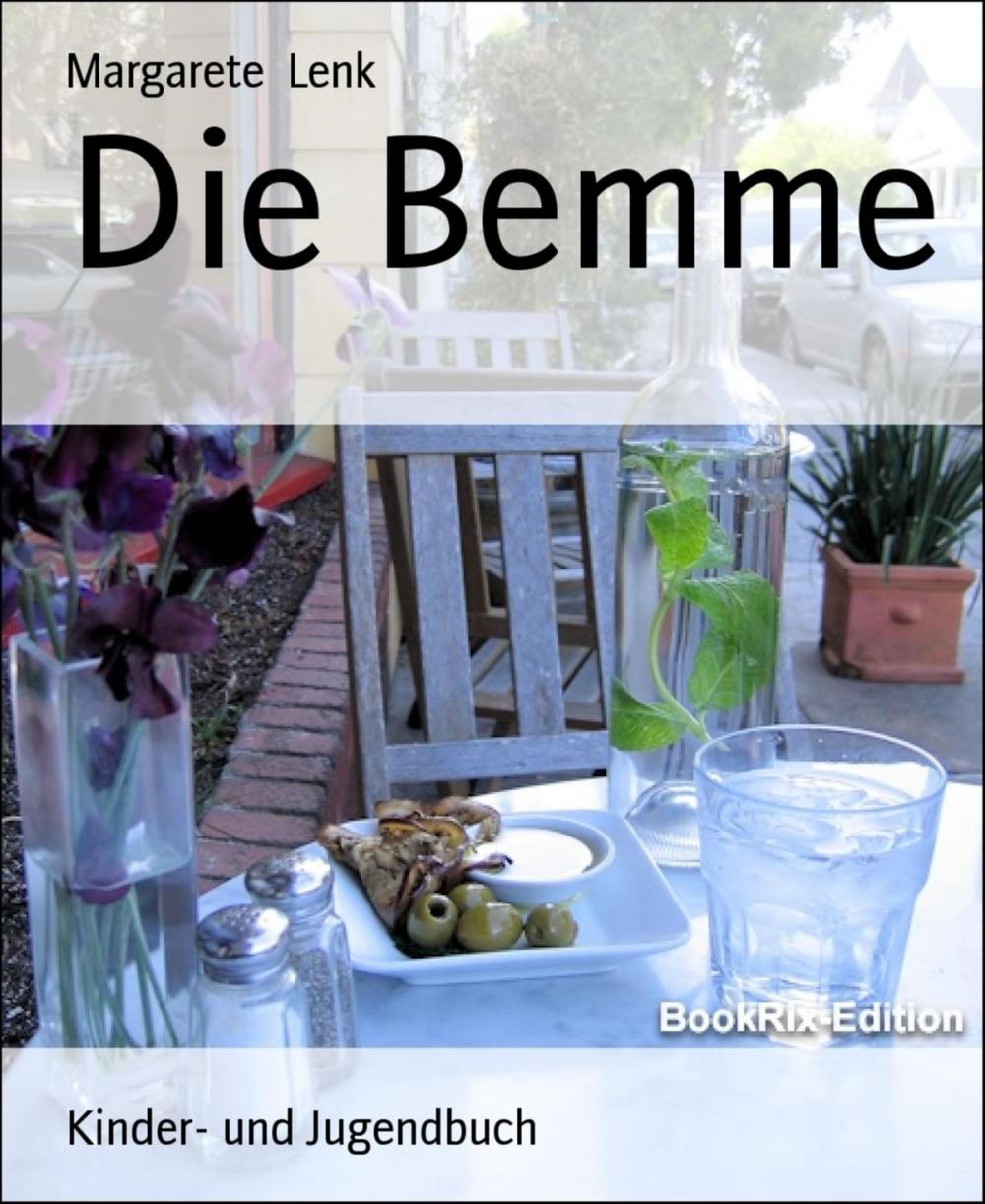 Big bigCover of Die Bemme