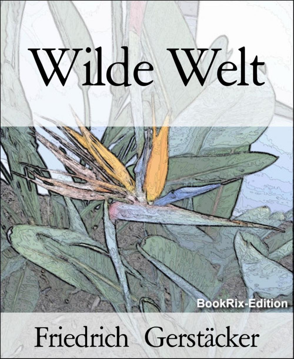 Big bigCover of Wilde Welt