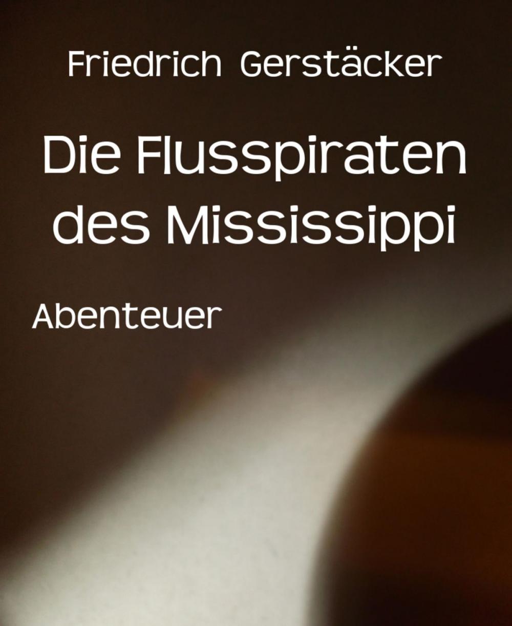 Big bigCover of Die Flusspiraten des Mississippi