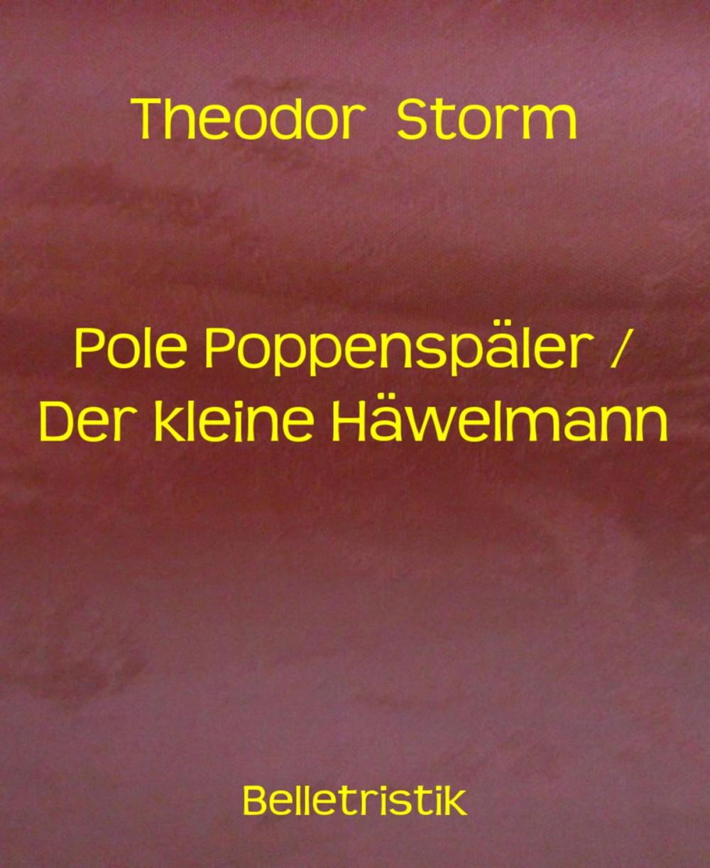 Big bigCover of Pole Poppenspäler / Der kleine Häwelmann