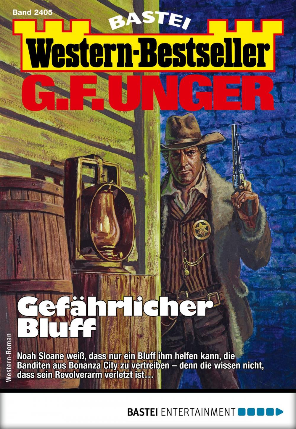 Big bigCover of G. F. Unger Western-Bestseller 2405 - Western