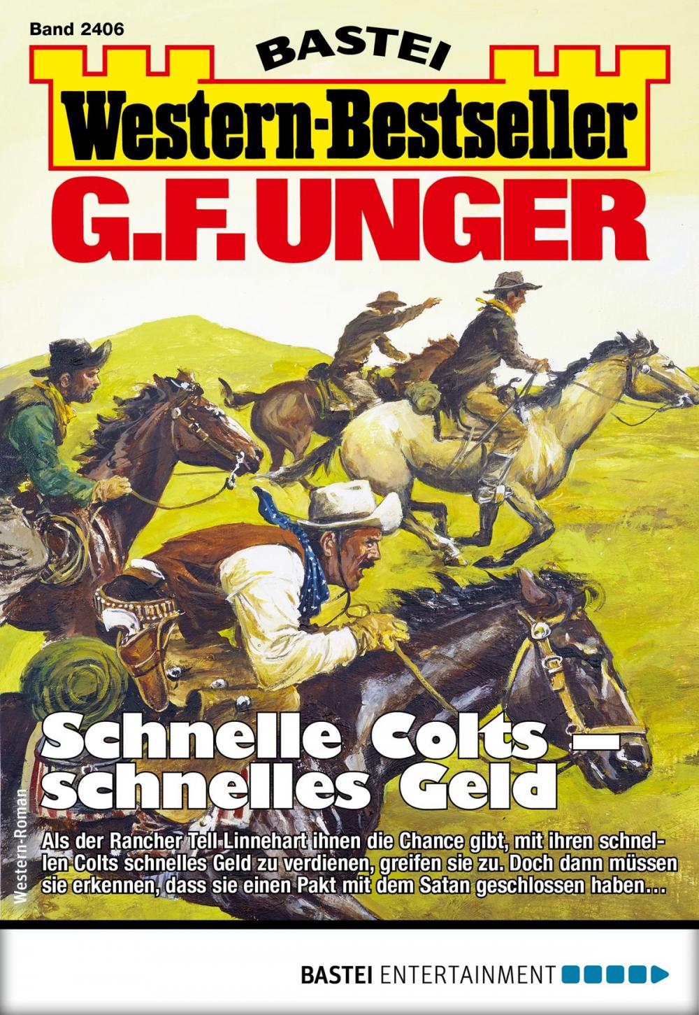 Big bigCover of G. F. Unger Western-Bestseller 2406 - Western