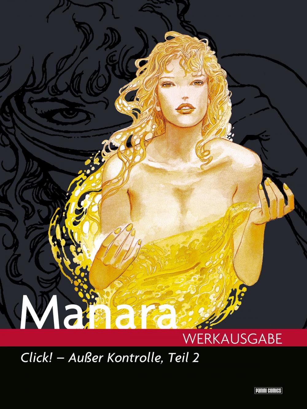 Big bigCover of Milo Manara Werkausgabe - Click! - Außer Kontrolle, Teil 2