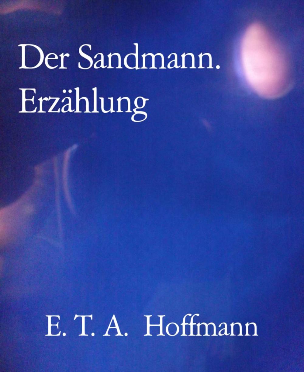 Big bigCover of Der Sandmann. Erzählung