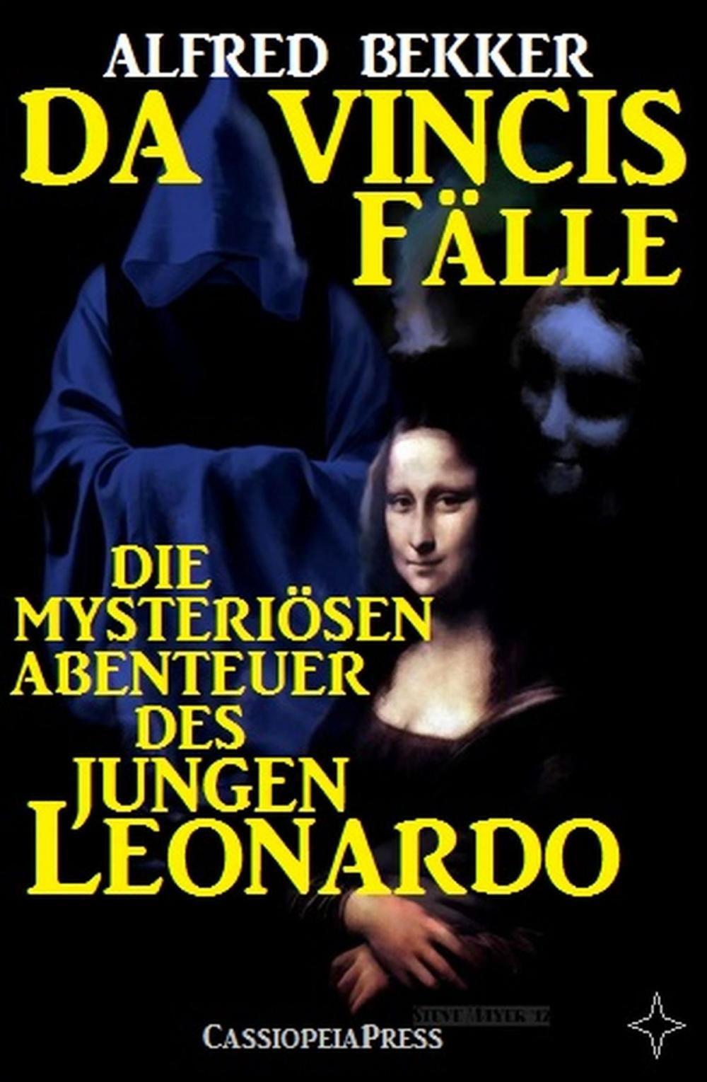 Big bigCover of Die mysteriösen Abenteuer des jungen Leonardo (Da Vincis Fälle - Band 1-6)