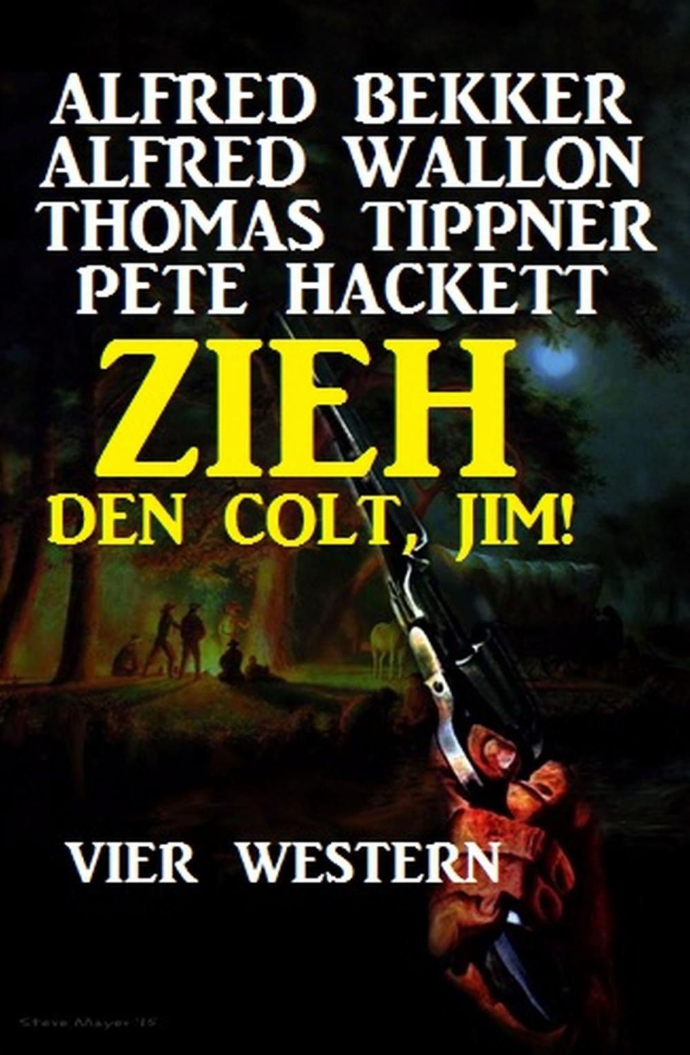 Big bigCover of Zieh den Colt, Jim! Vier Western