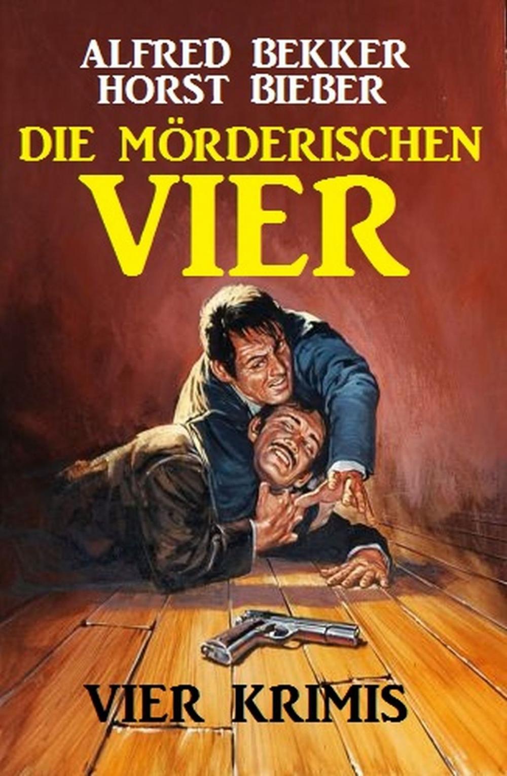 Big bigCover of Die mörderischen Vier: Vier Krimis