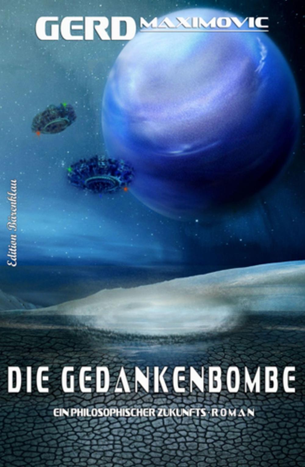 Big bigCover of Die Gedankenbombe