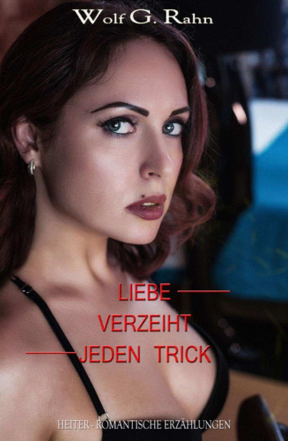 Big bigCover of Liebe verzeiht jeden Trick