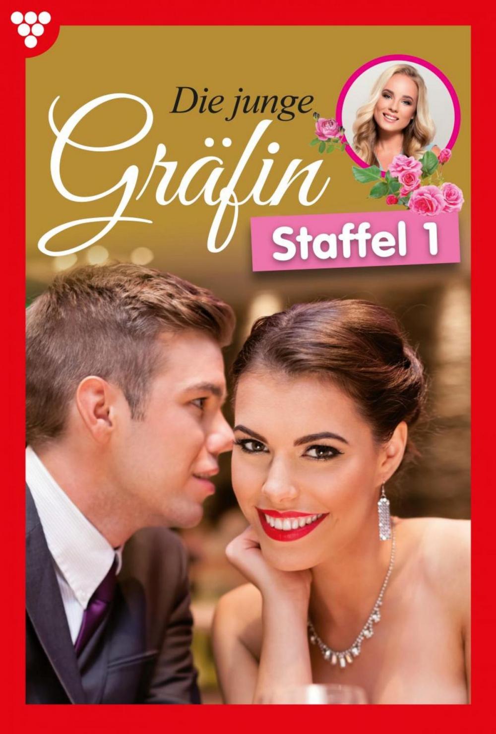 Big bigCover of Die junge Gräfin Staffel 1 – Adelsroman