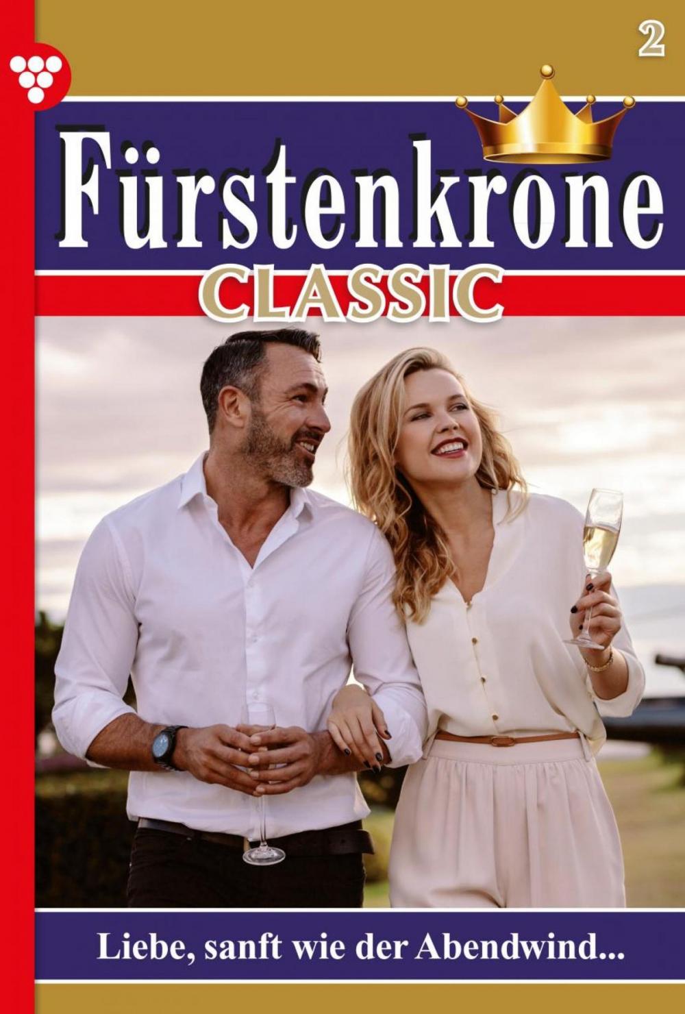 Big bigCover of Fürstenkrone Classic 1 – Adelsroman