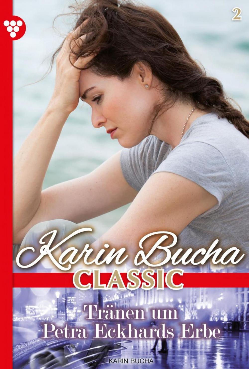 Big bigCover of Karin Bucha Classic 2 – Liebesroman