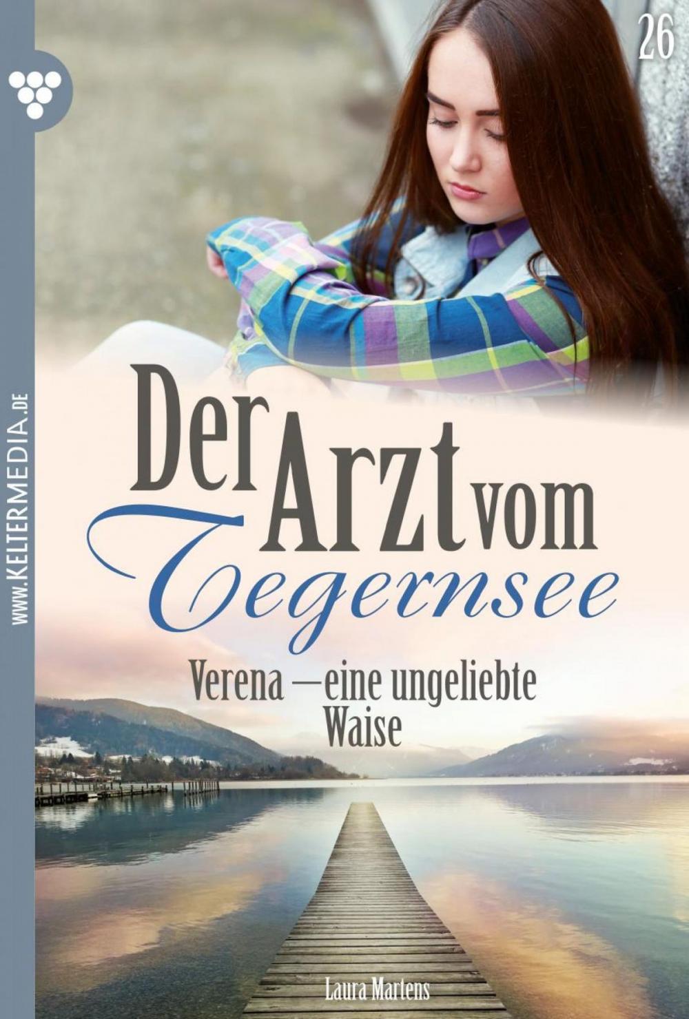 Big bigCover of Der Arzt vom Tegernsee 26 – Arztroman