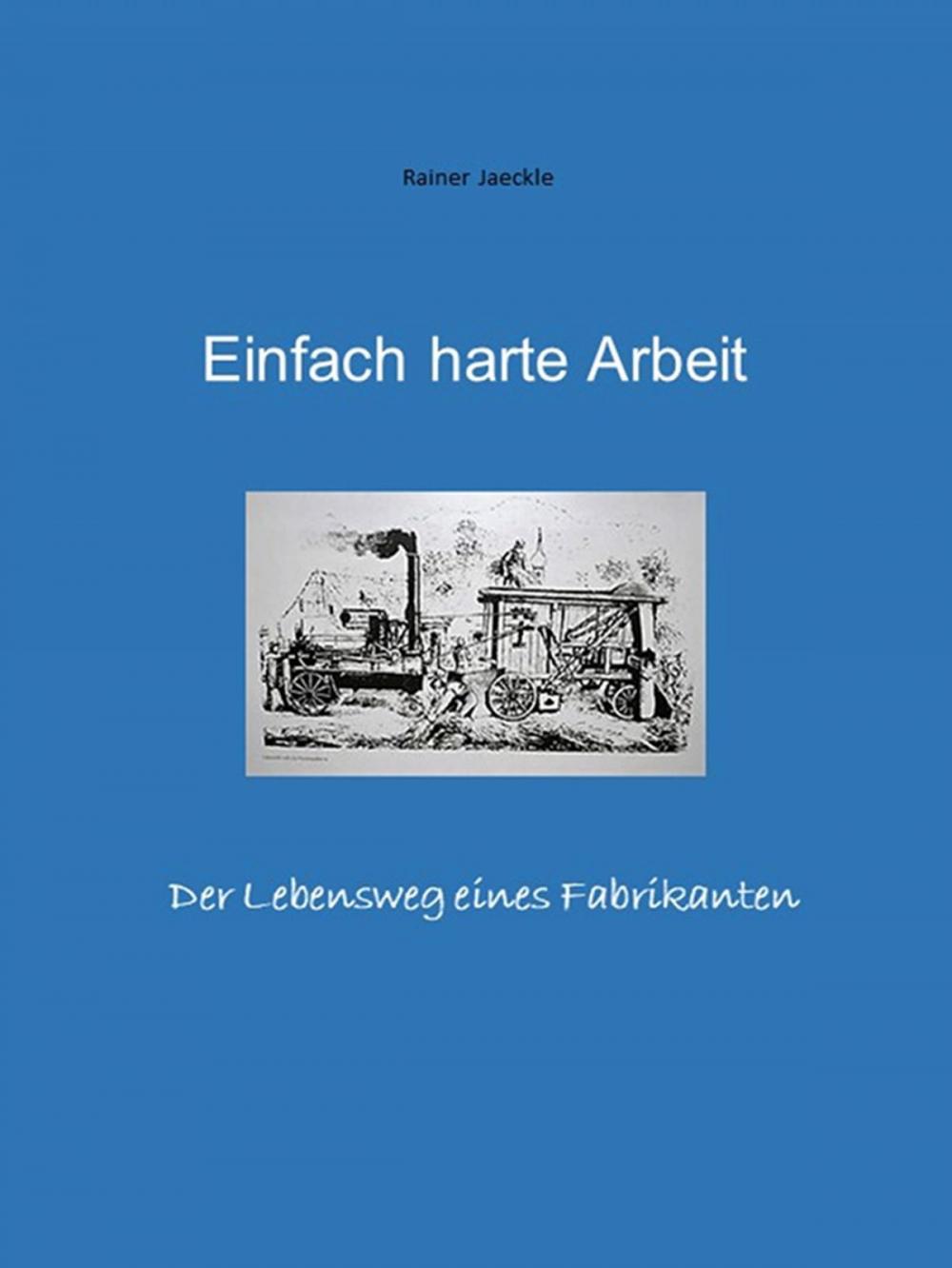 Big bigCover of Einfach harte Arbeit