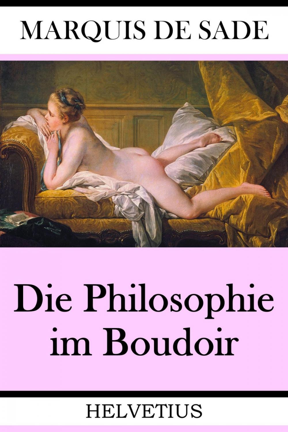 Big bigCover of Die Philosophie im Boudoir