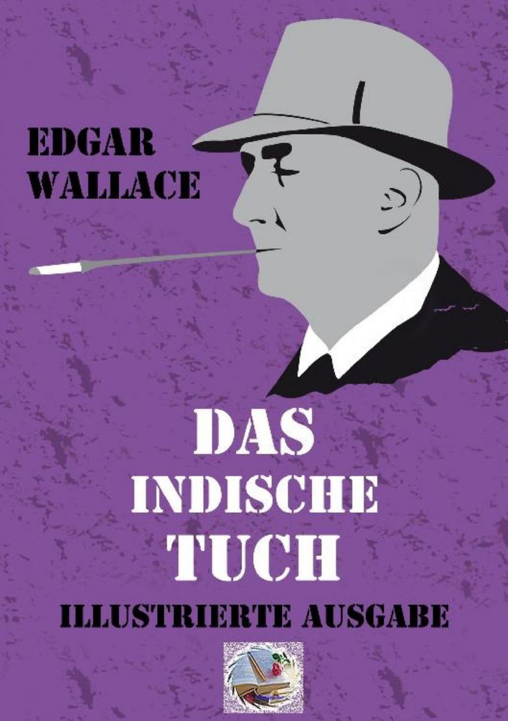 Big bigCover of Das indische Tuch (Illustriert)