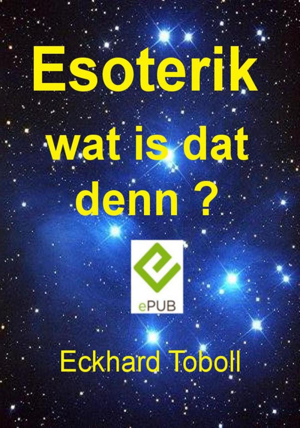 Big bigCover of "Esoterik wat is dat denn?"