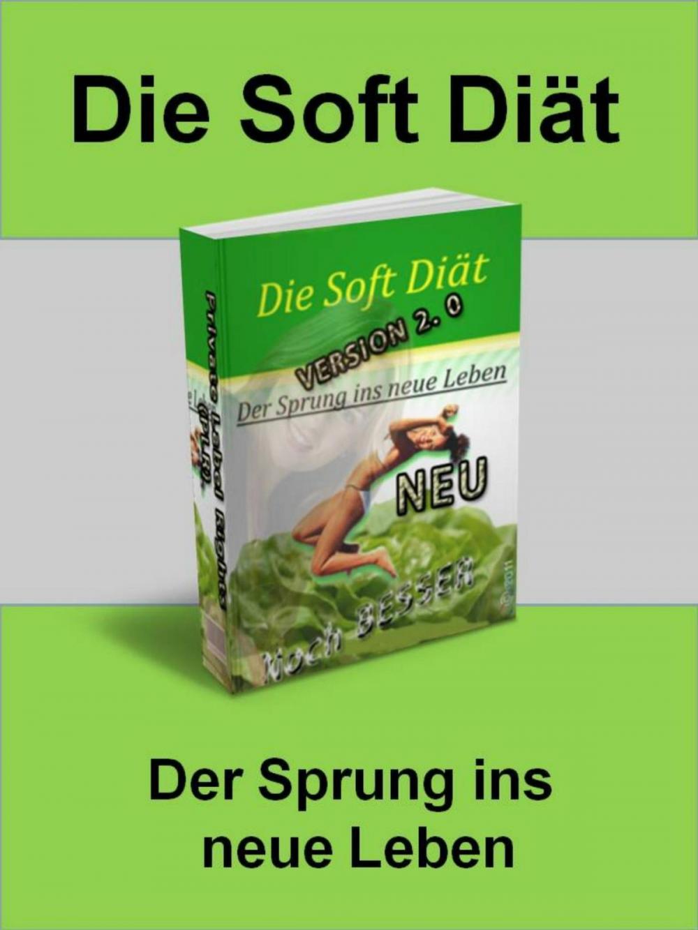 Big bigCover of Die Soft Diät