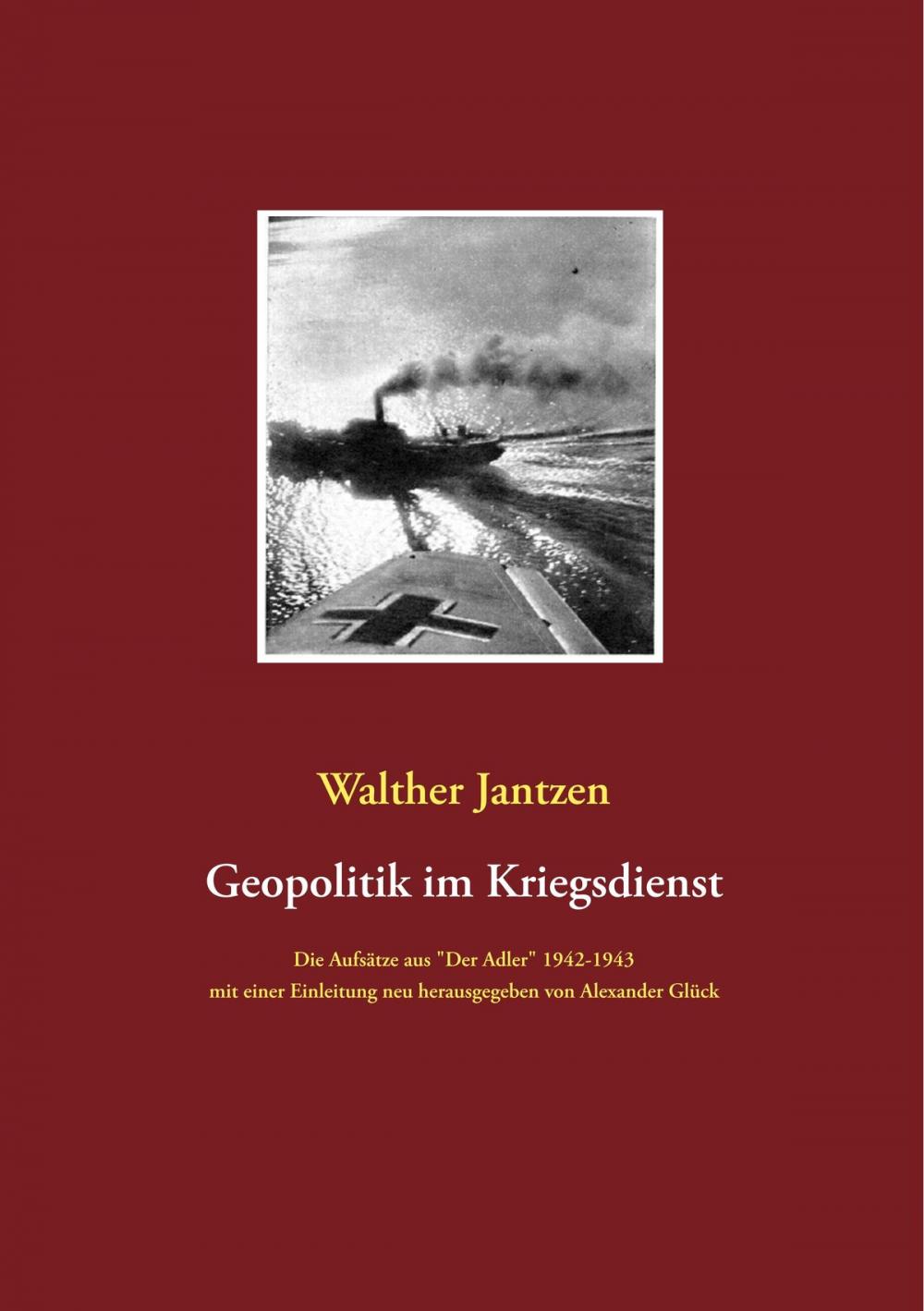 Big bigCover of Geopolitik im Kriegsdienst