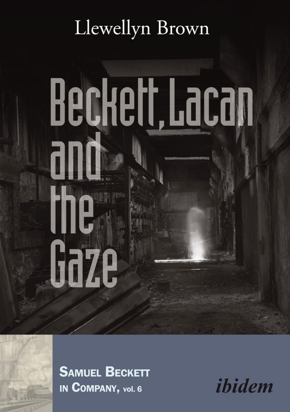 Big bigCover of Beckett, Lacan and the Gaze