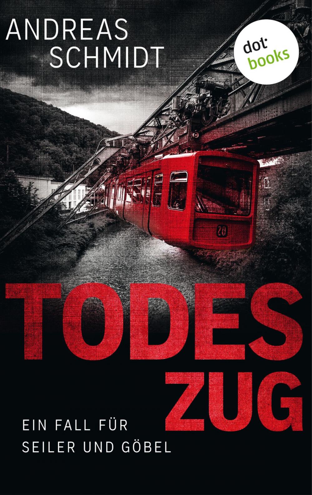 Big bigCover of Todeszug: Ein Fall für Seiler und Göbel - Erster Roman