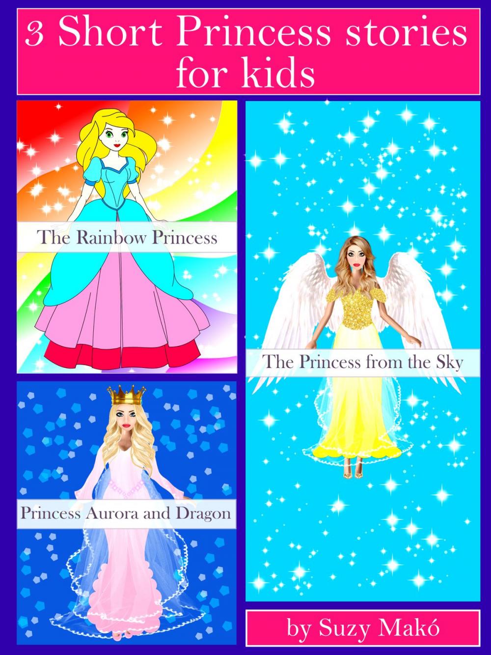 Big bigCover of 3 Short Princess stories for kids