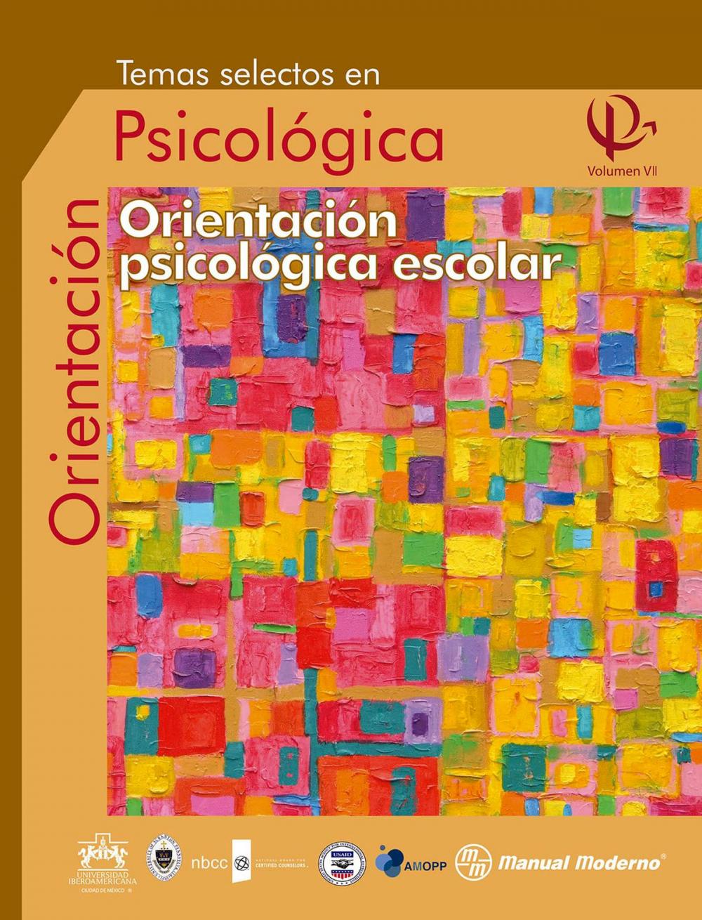 Big bigCover of Temas selectos en orientación psicológica Vol. VII