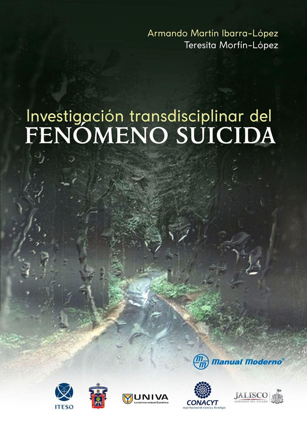 Big bigCover of Investigación transdisciplinar del fenómeno suicida