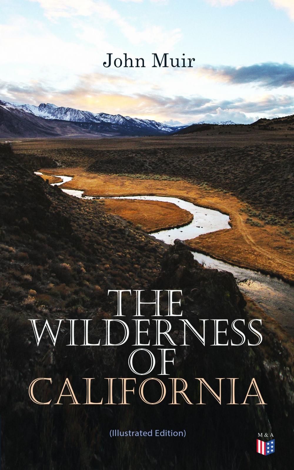 Big bigCover of The Wilderness of California (Illustrated Edition)