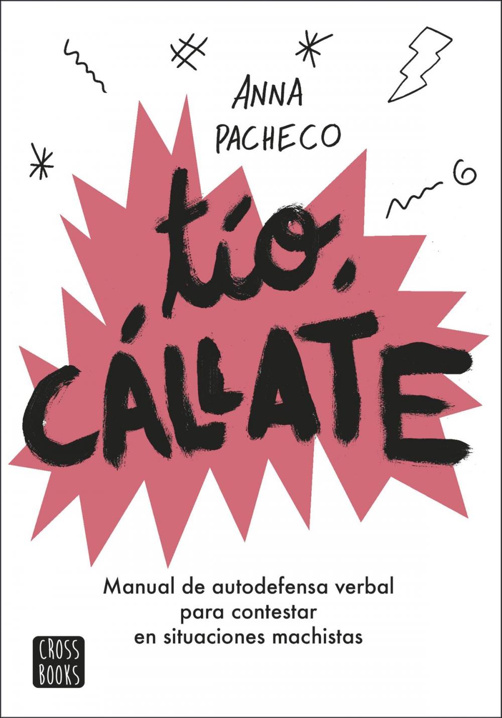 Big bigCover of Tío, cállate