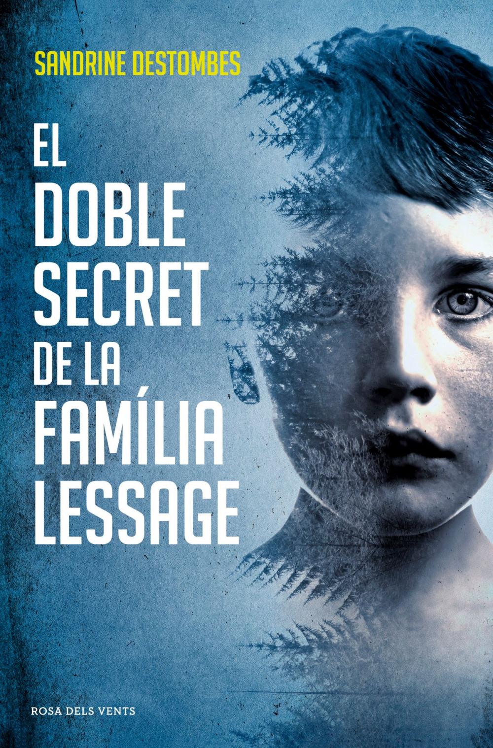 Big bigCover of El doble secret de la família Lessage