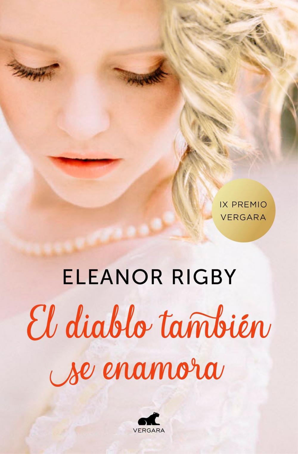 Big bigCover of El diablo también se enamora (Premio Vergara - El Rincón de la Novela Romántica 2018)