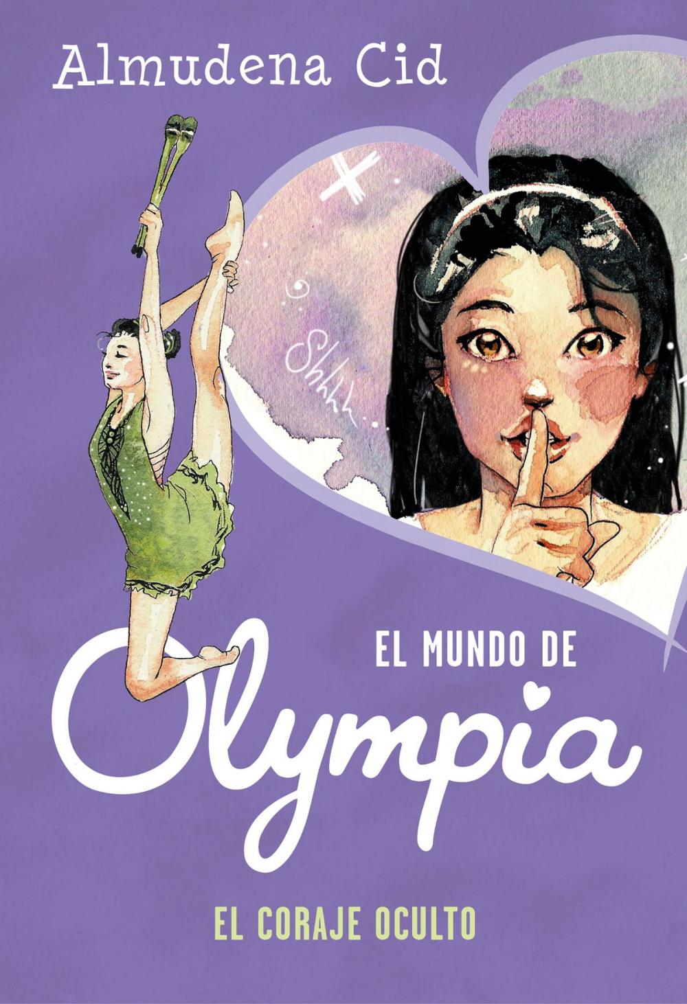 Big bigCover of El coraje oculto (El mundo de Olympia)